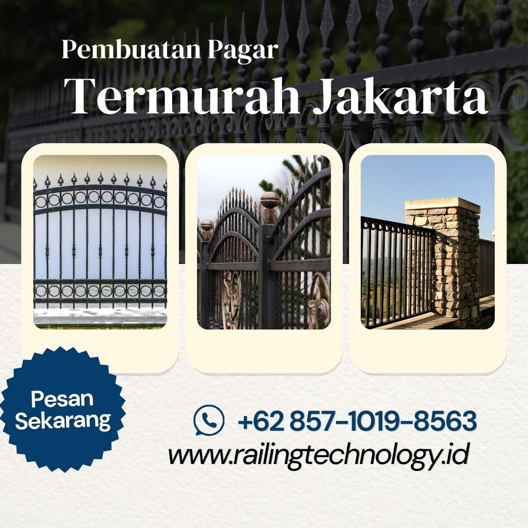 Pembuatan Pagar Termurah Jakarta