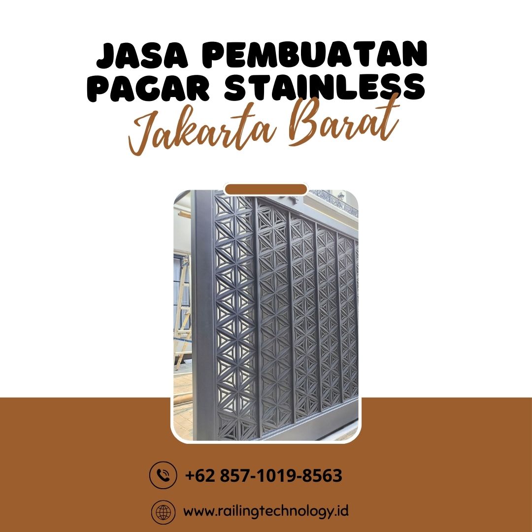 Jasa Pembuatan Pagar Stainless Jakarta Barat 