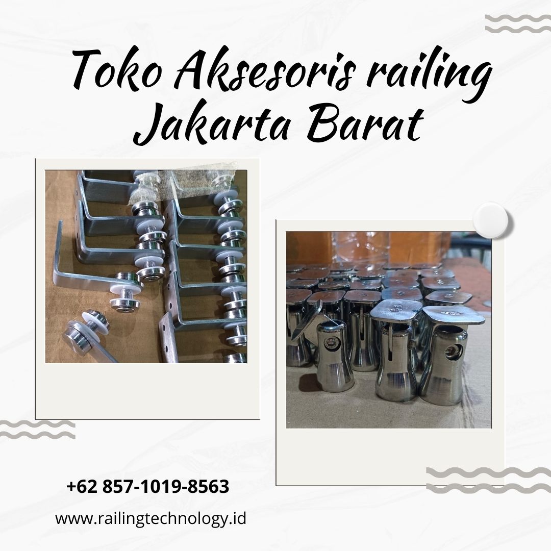  toko aksesoris railing Jakarta Barat