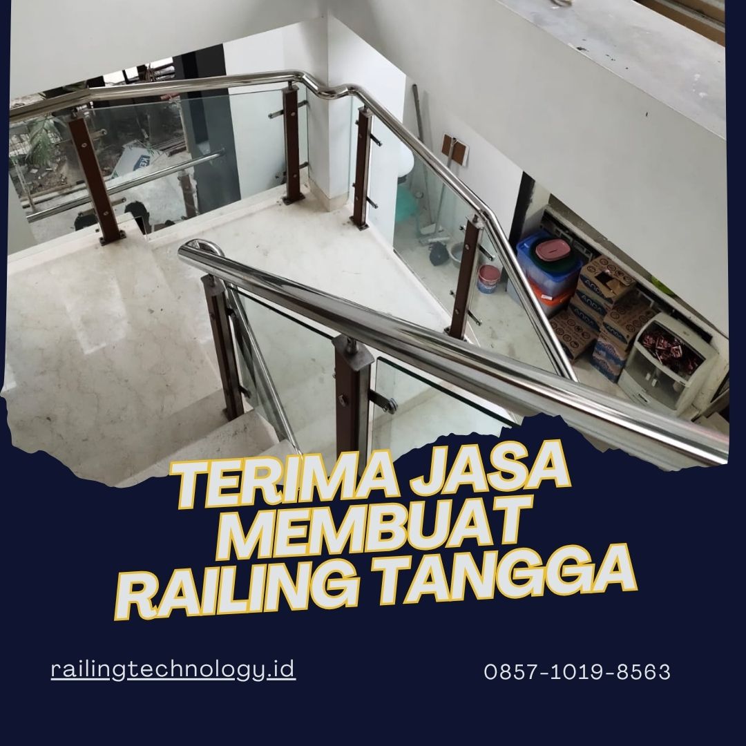 Terima Jasa Membuat Railing Tangga Jakarta Barat