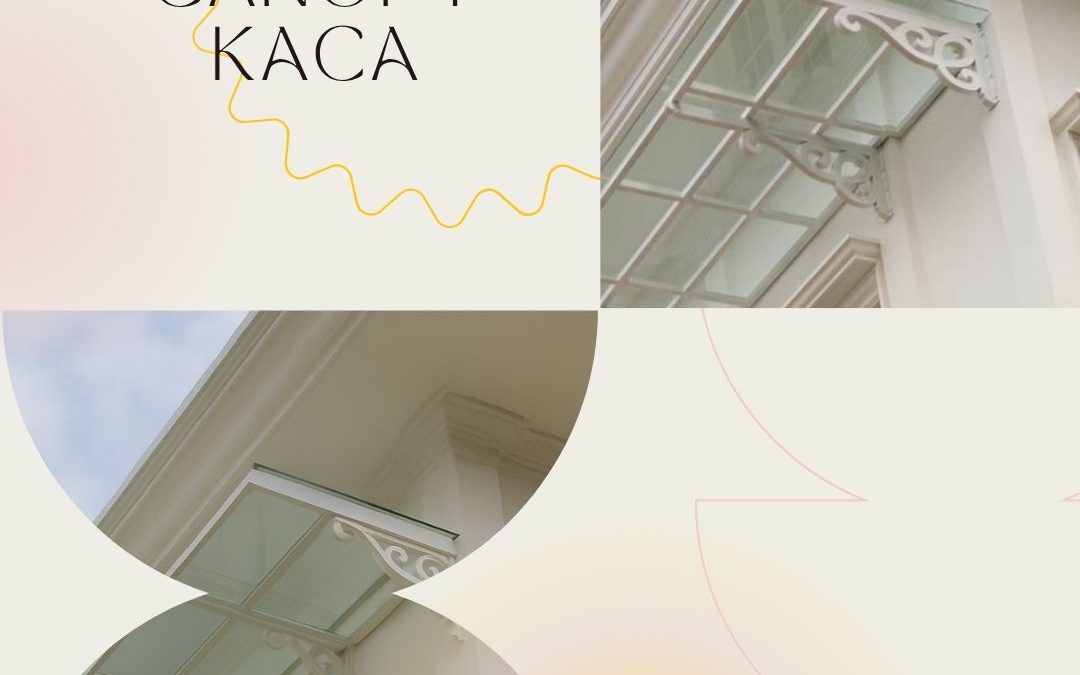 Canopy Atap Transparan Kaca Tanjung Duren