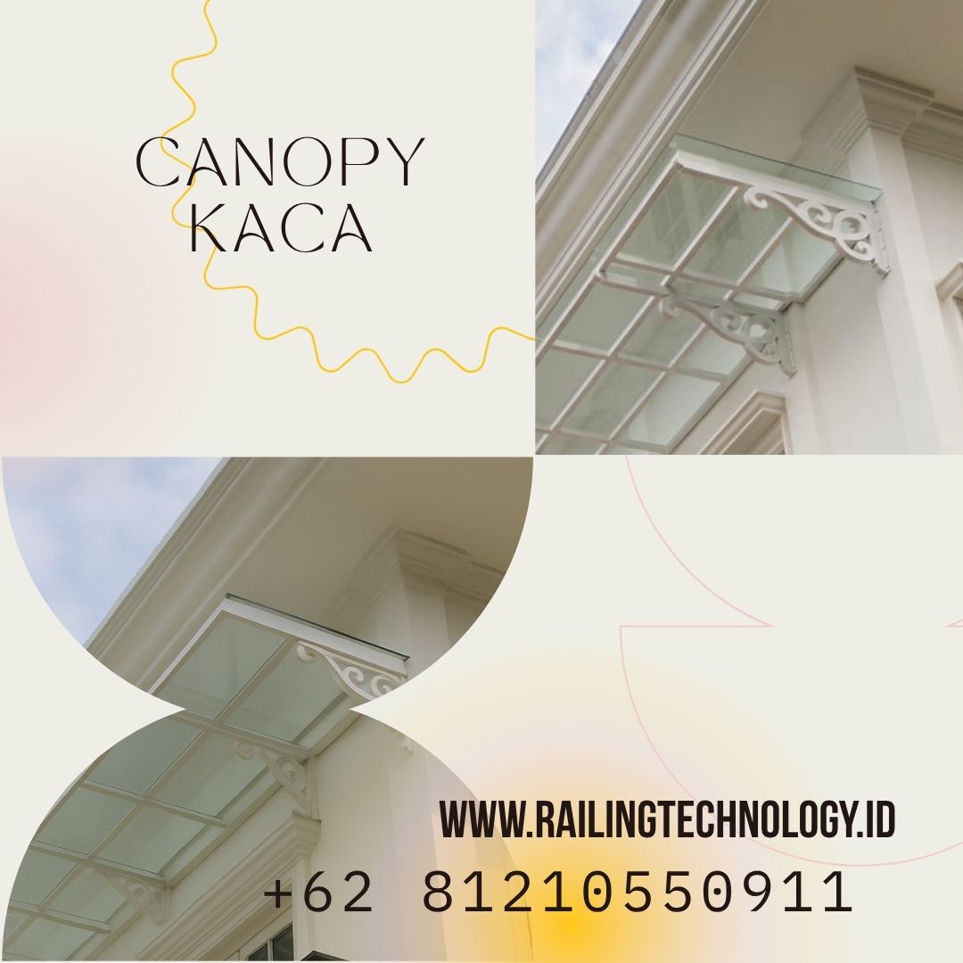 Canopy Atap Transparan Kaca Tanjung Duren