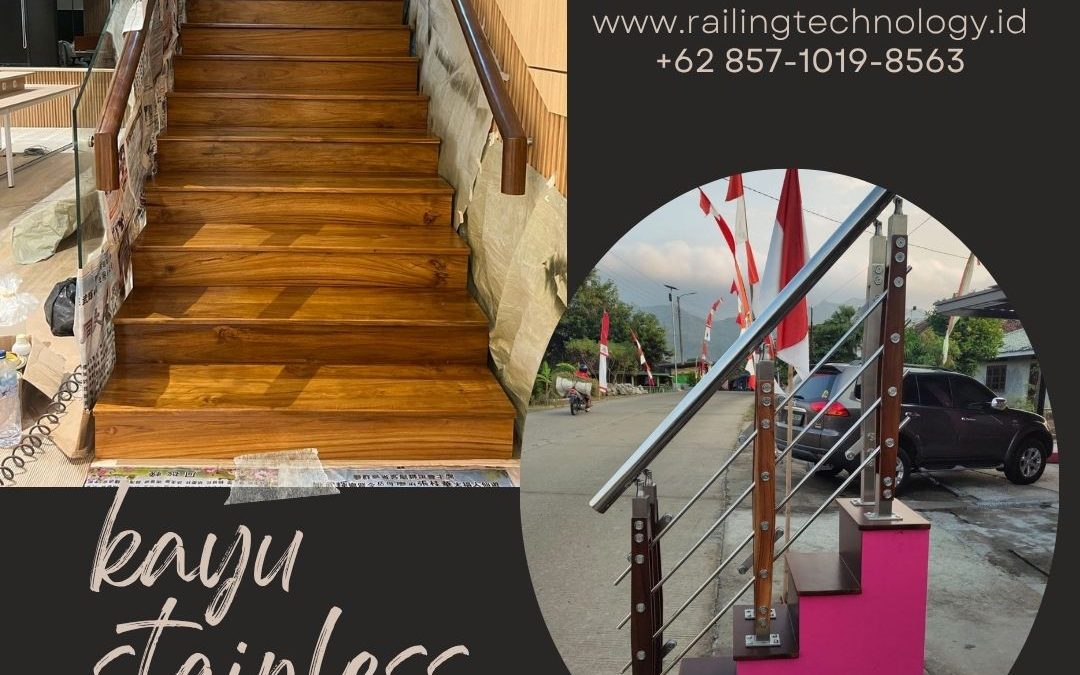 Railing Tangga Kayu Stainless Kapuk Jakbar