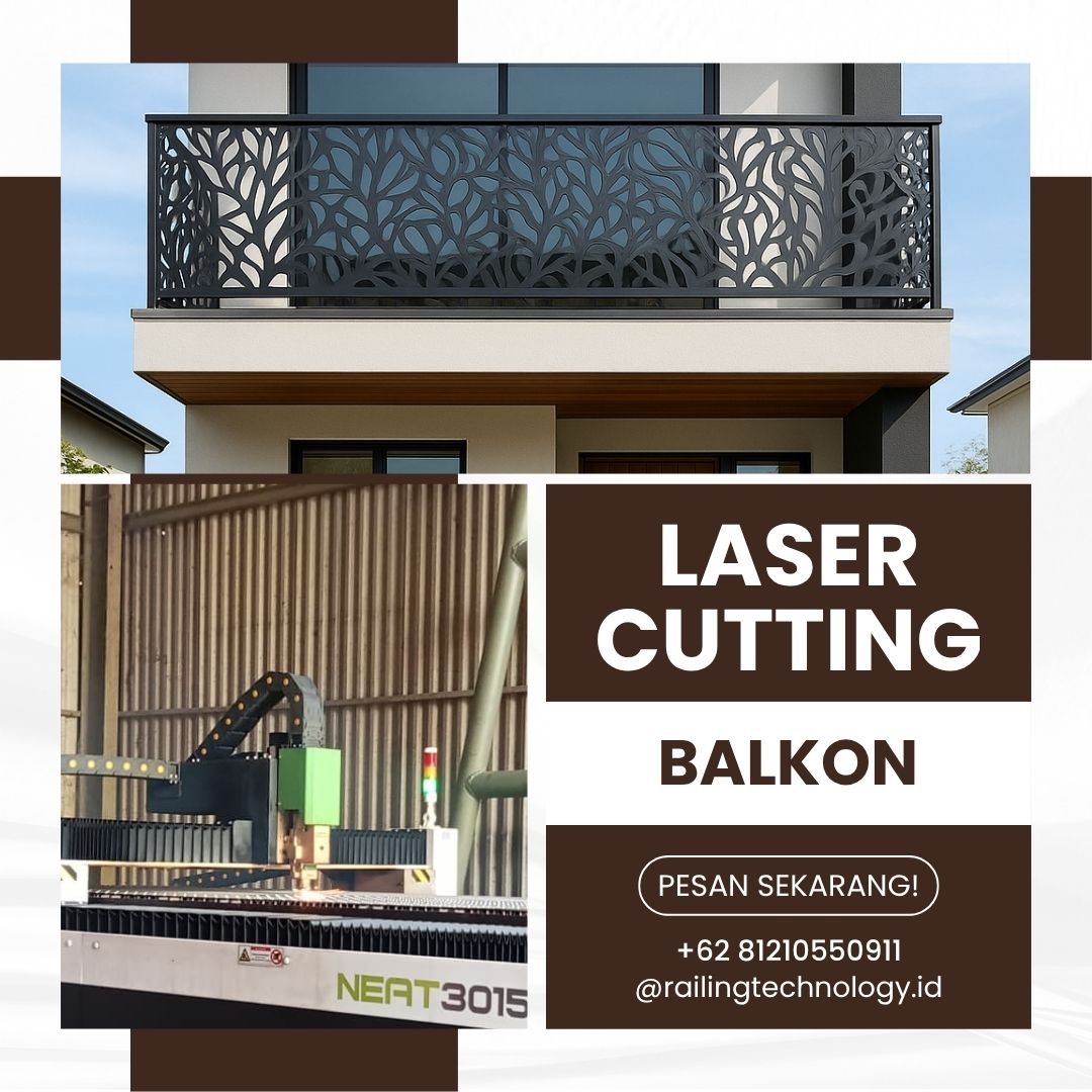 Laser Cutting Balkon Modern Meruya Jakbar