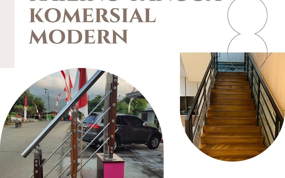 Railing Tangga Komersial Modern Duri Kosambi