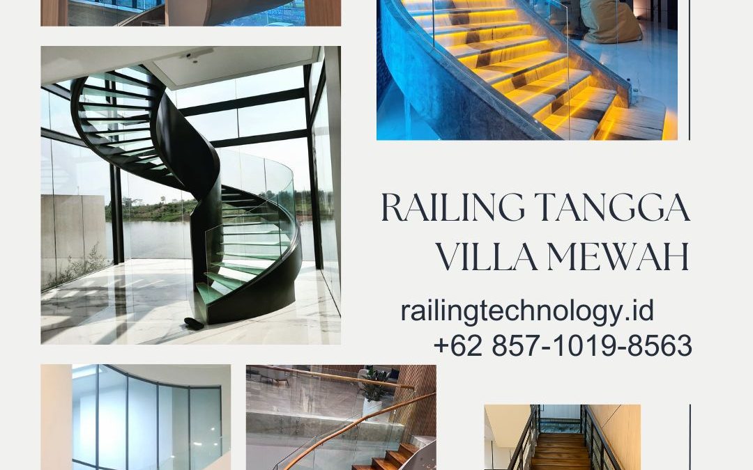Railing Tangga Villa Mewah Bandung