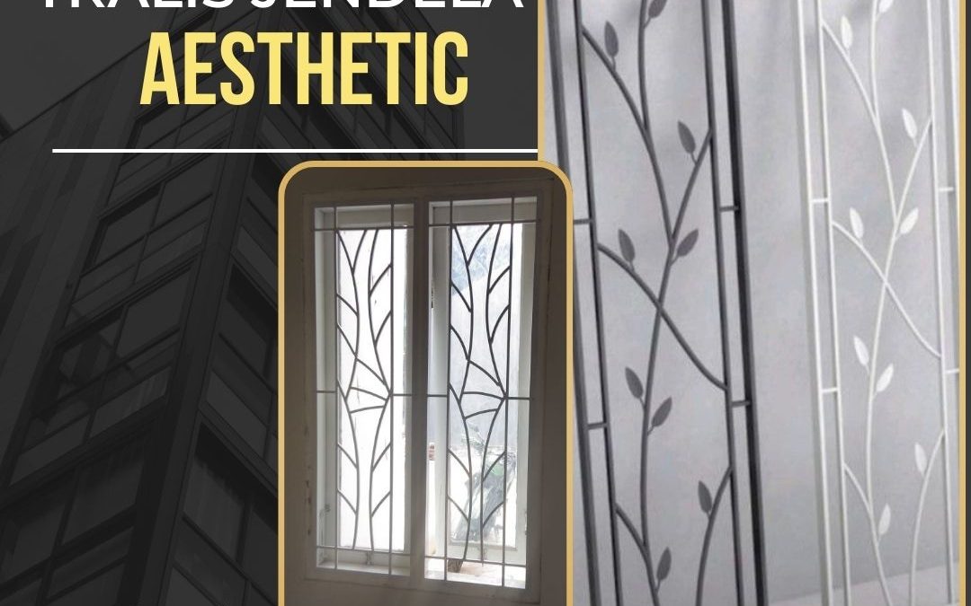 Bengkel Pembuatan Tralis Jendela Aesthetic Cengkareng