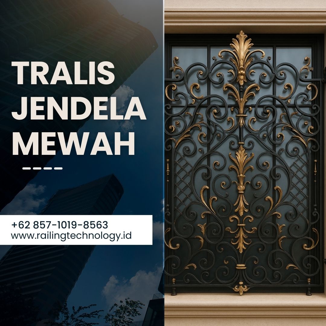 Inspirasi Pembuatan Tralis Jendela Mewah JakBar