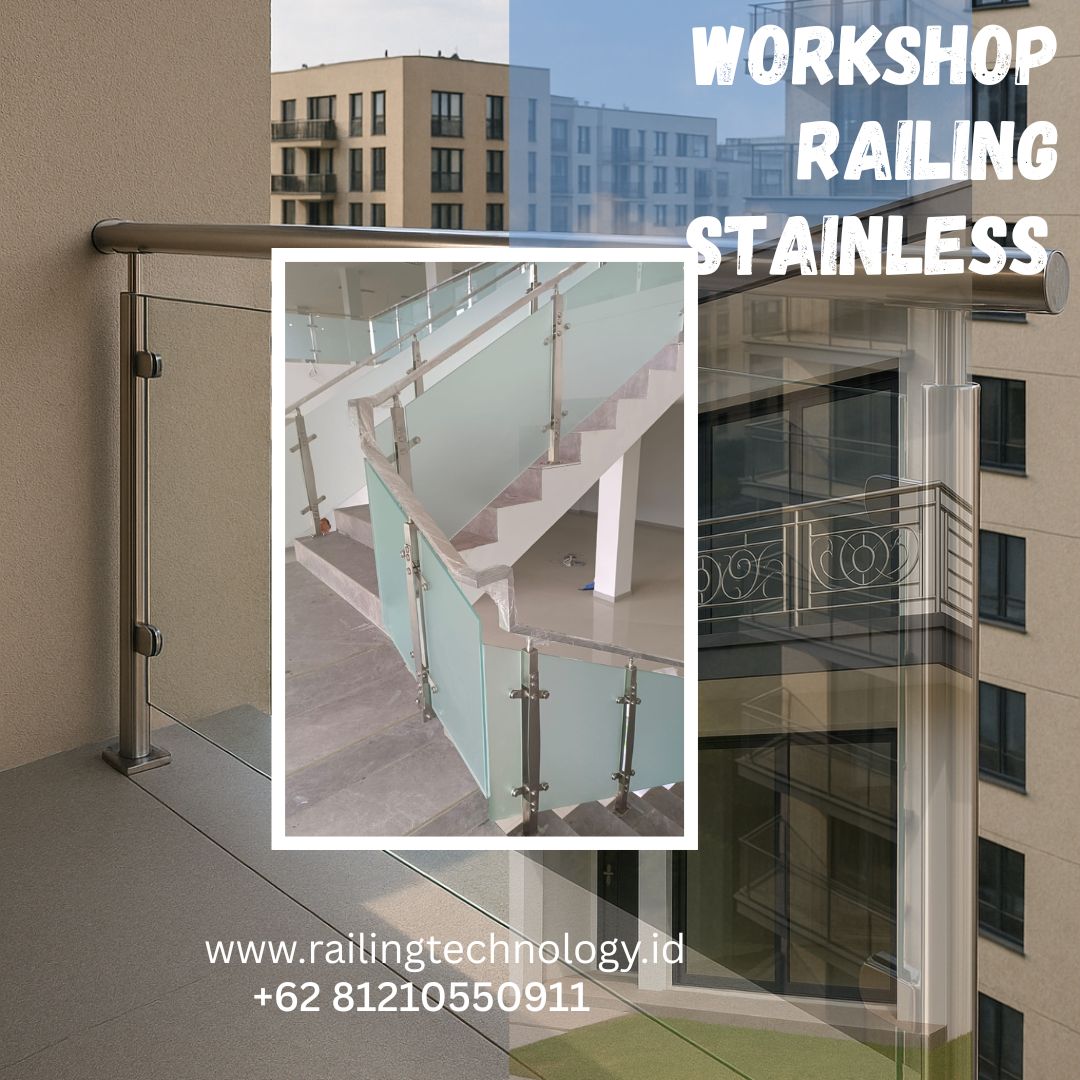 Workshop Railing Stainless Kokoh Kebon Jeruk