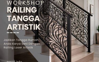 Workshop Railing Tangga Laser Artistik Cengkareng