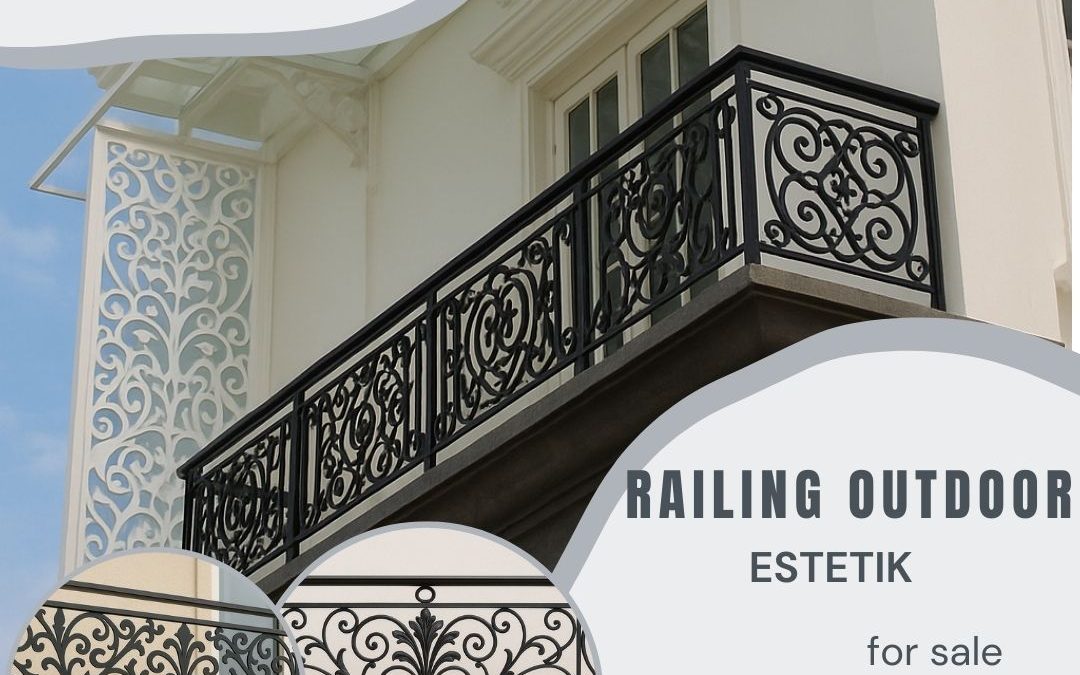 Bengkel Railing Outdoor Estetik Grogol JakBar