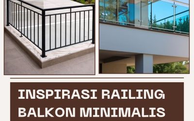 Inspirasi Model Railing Balkon Minimalis JakBar