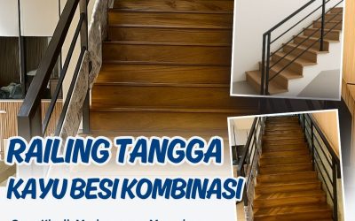 Railing Tangga Kayu Besi Kombinasi Kalideres