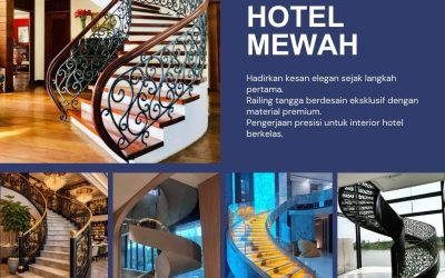Workshop Railing Tangga Hotel Mewah JakBar