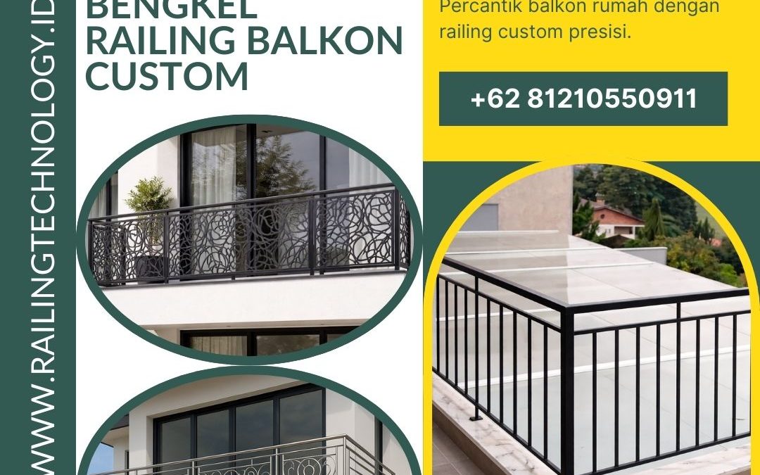 Bengkel Railing Balkon Custom Jakarta Barat