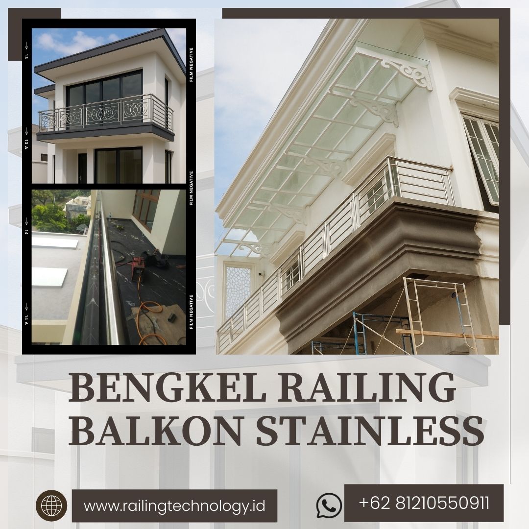 Bengkel Railing Balkon Stainless Jakarta Barat