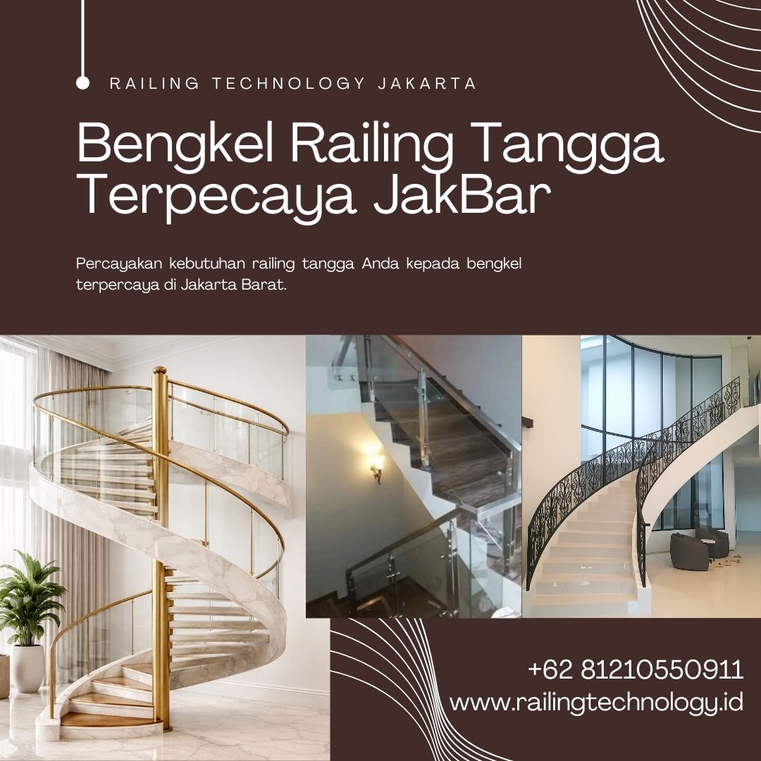 Bengkel Railing Tangga Terpercaya Jakarta Barat