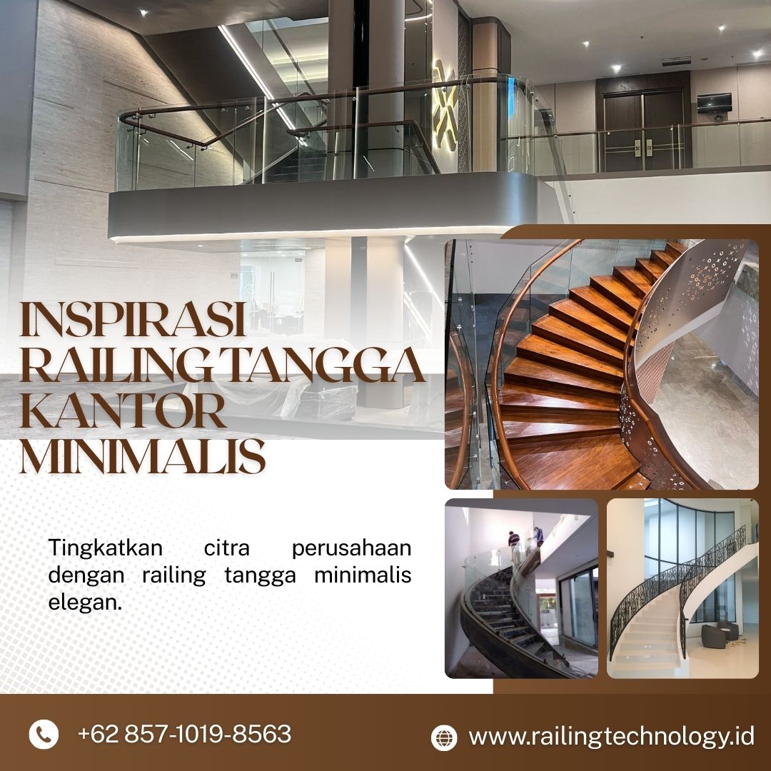 Inspirasi Railing Tangga Kantor Minimalis