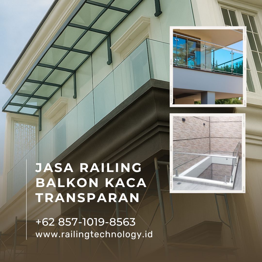Jasa Railing Balkon Kaca Transparan JakBar