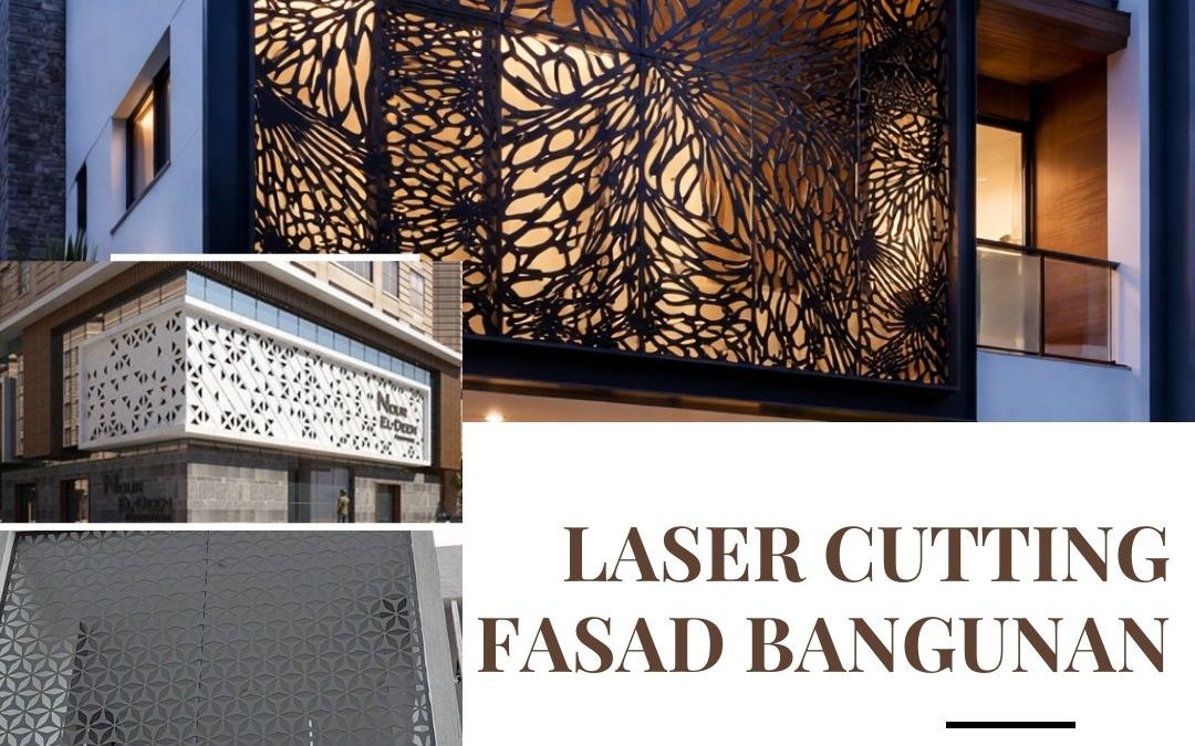 Laser Cutting Fasad Bangunan Cengkareng JakBar