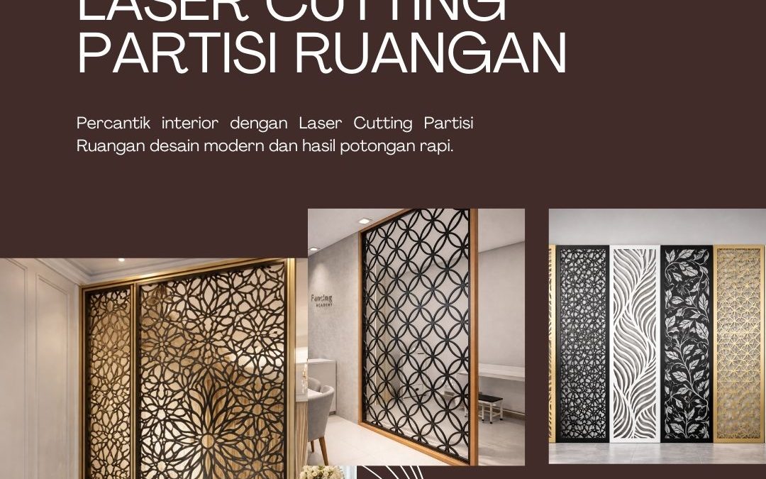 Laser Cutting Partisi Ruangan Kedoya JakBar