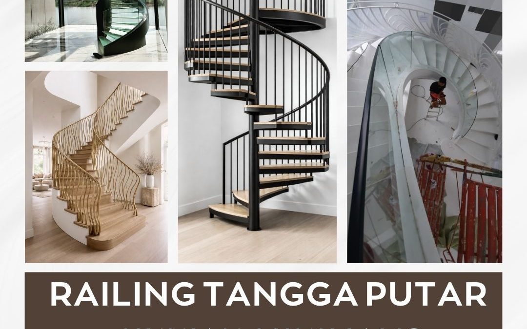 Railing Tangga Putar Minimalis Hunian JakBar