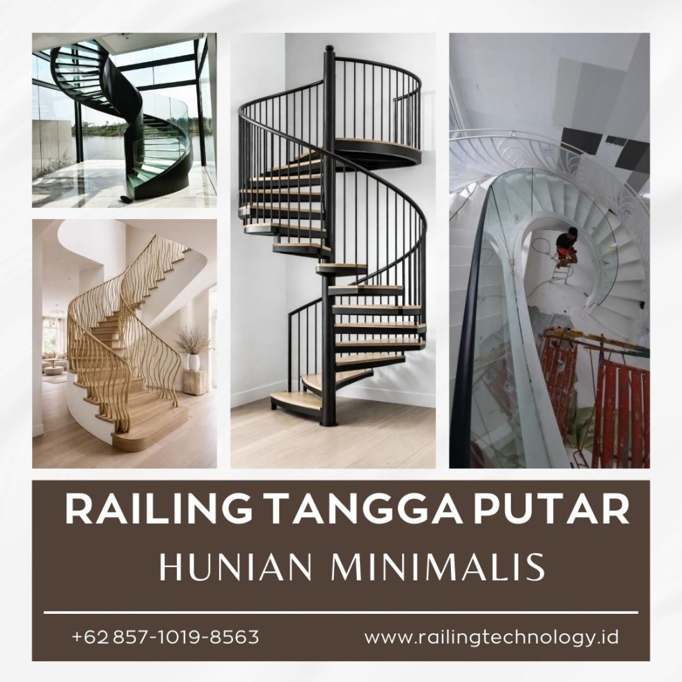 Railing Tangga Putar Minimalis Hunian JakBar - Railing Technology