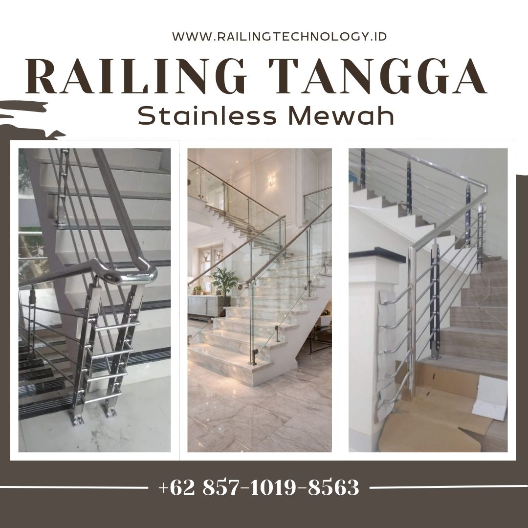 Railing Tangga Stainless Mewah Grogol JakBar