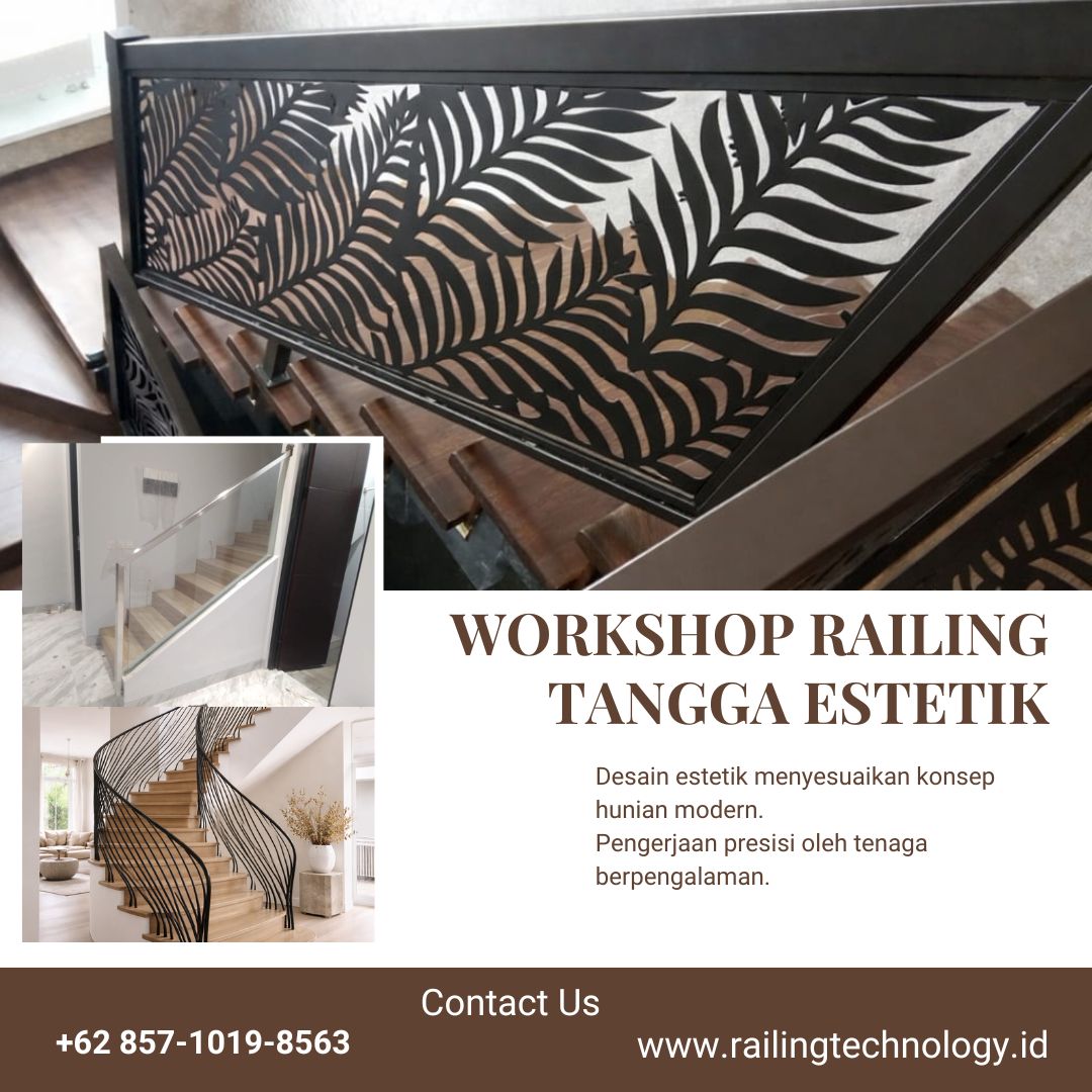 Workshop Railing Tangga Estetik Meruya JakBar