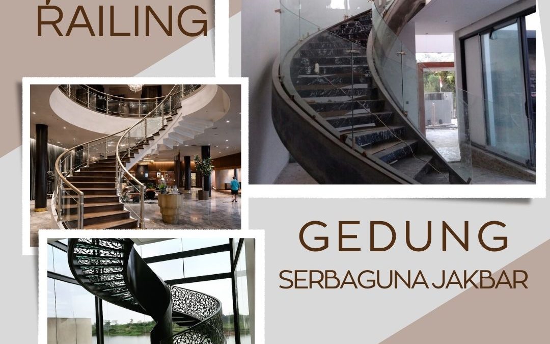 Desain Railing Tangga Gedung Serbaguna JakBar