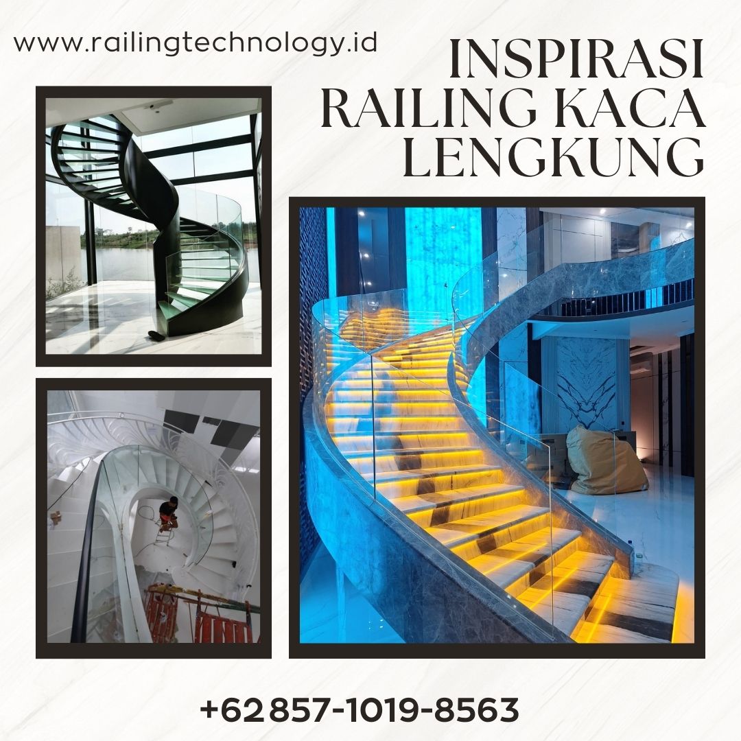 Inspirasi Railing Kaca Lengkung Tambora JakBar