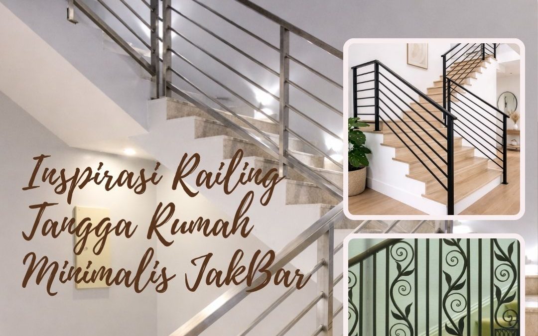 Inspirasi Railing Tangga Rumah Minimalis Grogol
