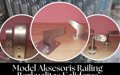 Model Aksesoris Railing Berkualitas Kalideres JakBar