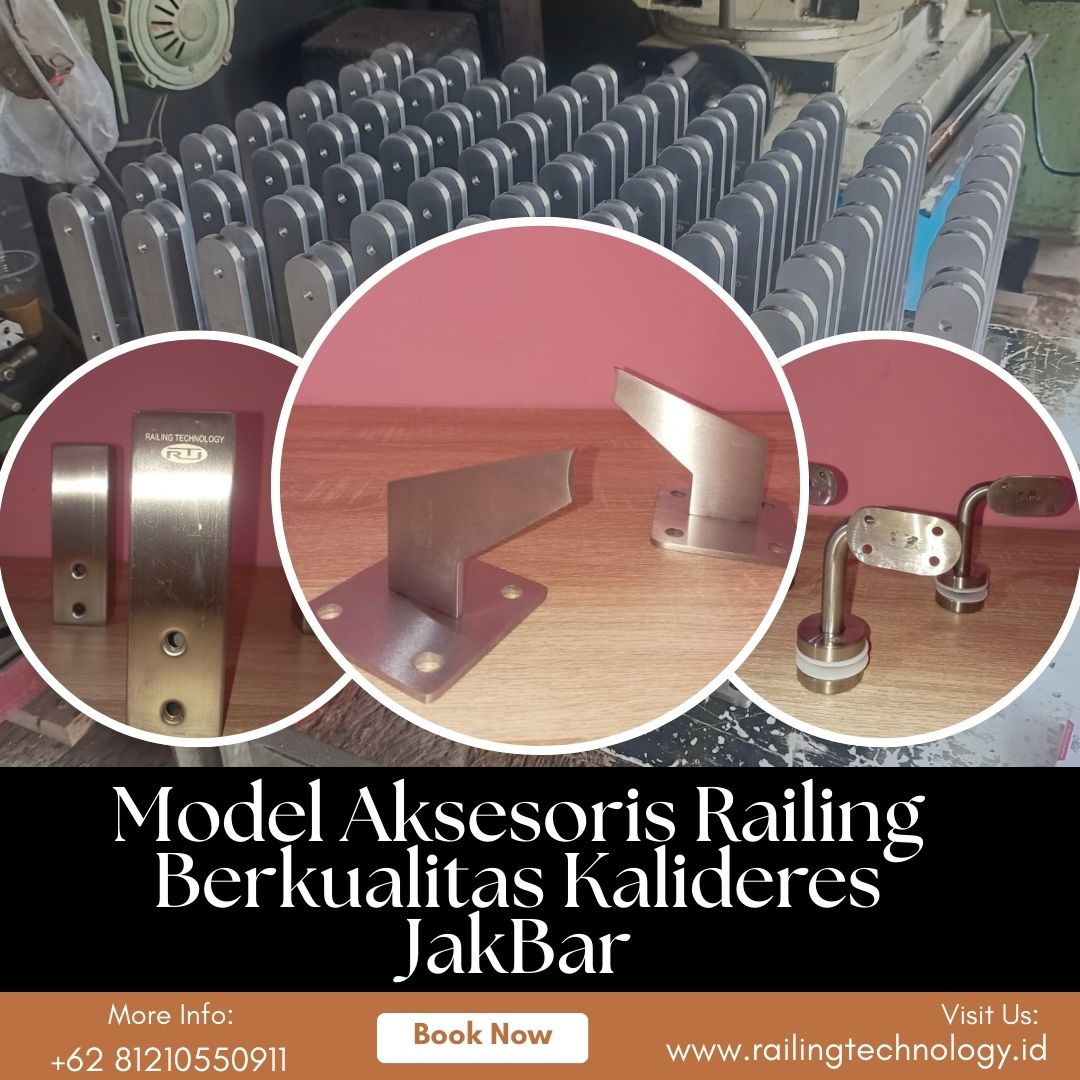 Model Aksesoris Railing Berkualitas Kalideres JakBar
