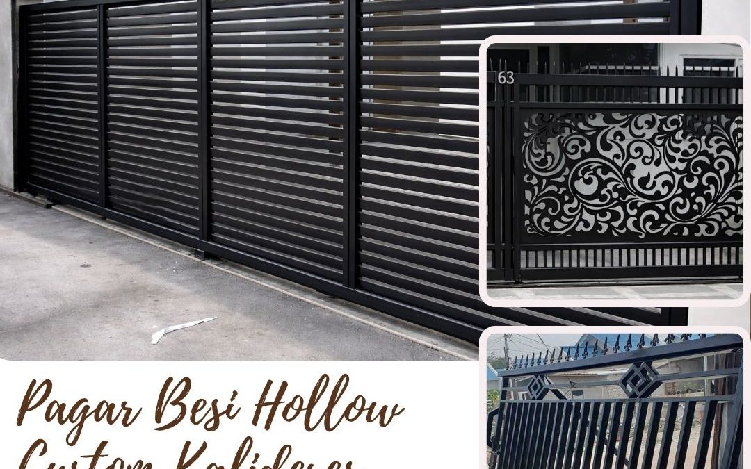 Pagar Besi Hollow Custom Kalideres JakBar