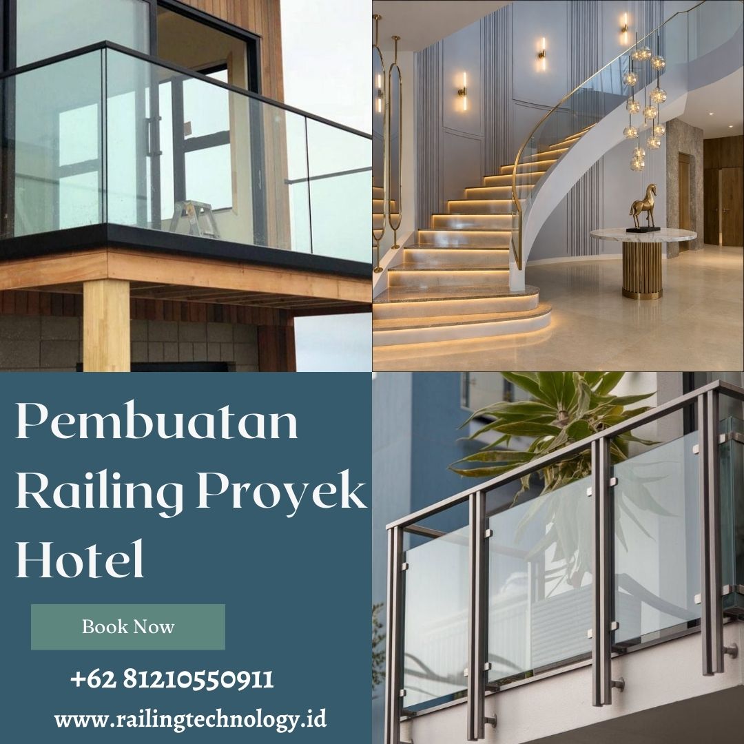 Pembuatan Railing Proyek Hotel Jakarta Barat