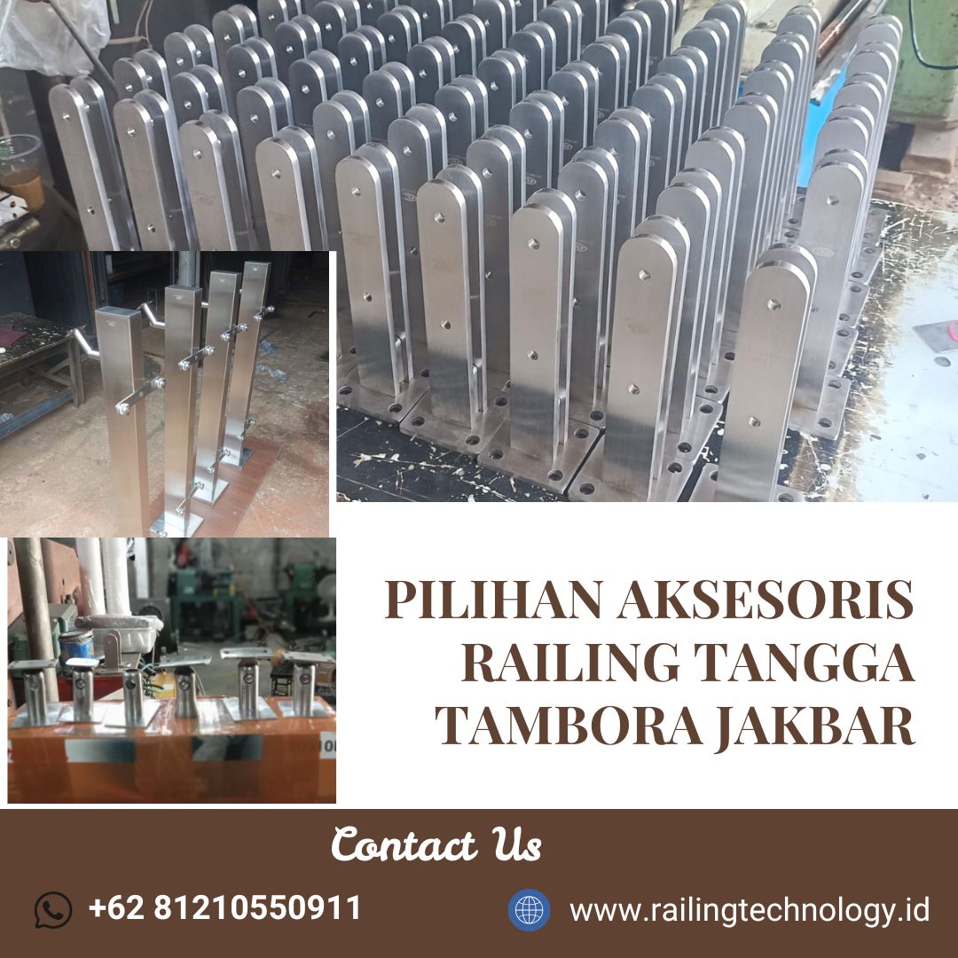 Pilihan Aksesoris Railing Tangga Tambora JakBar
