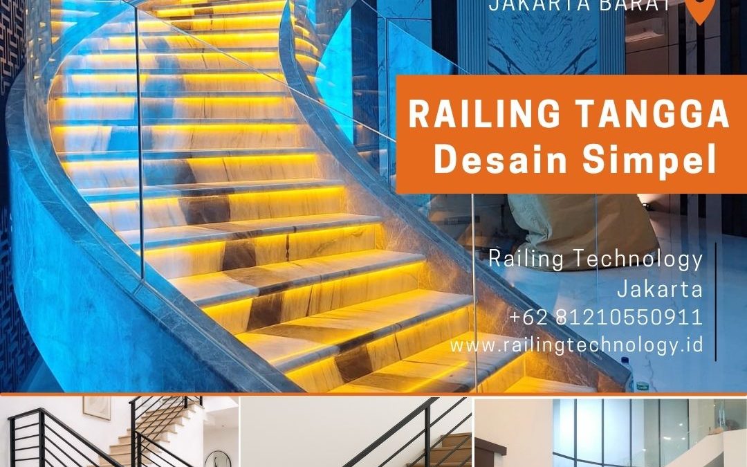 Railing Tangga Desain Simpel Kalideres JakBar