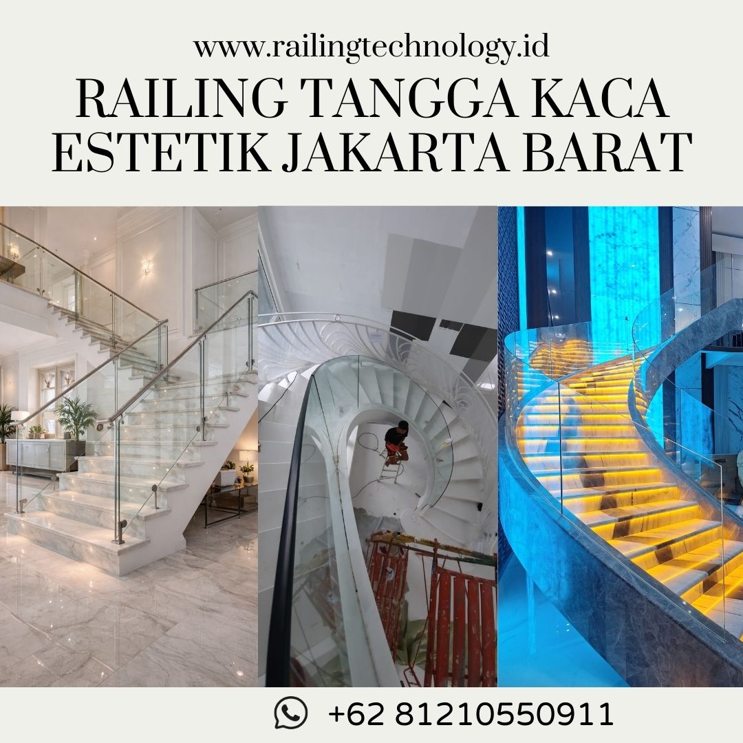 Railing Tangga Kaca Estetik Jakarta Barat