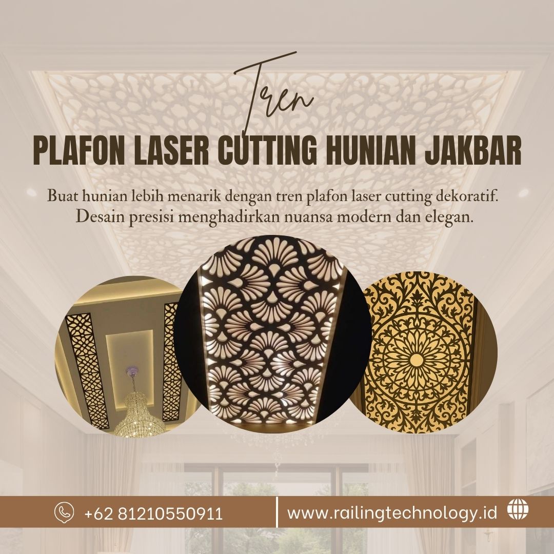 Tren Plafon Laser Cutting Hunian JakBar