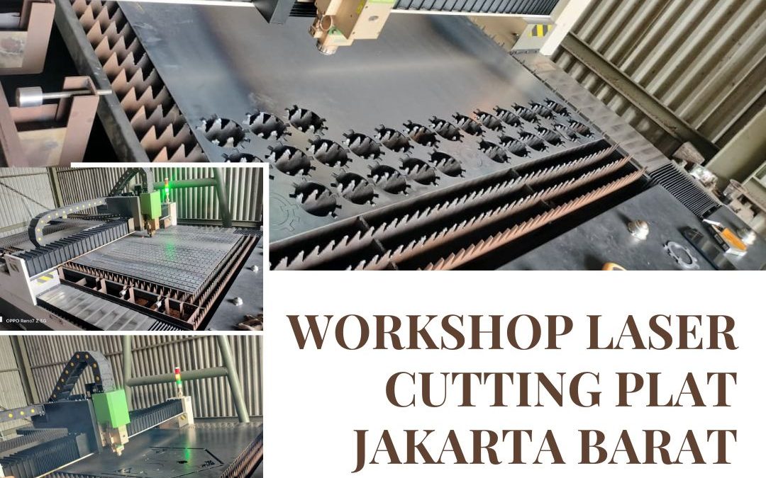 Workshop Laser Cutting Plat Jakarta Barat