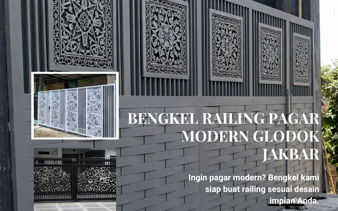 Bengkel Railing Pagar Modern Glodok JakBar