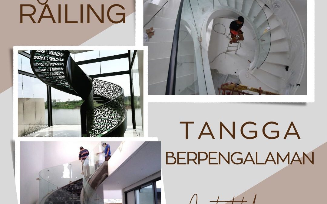 Jasa Railing Tangga Berpengalaman Meruya JakBar