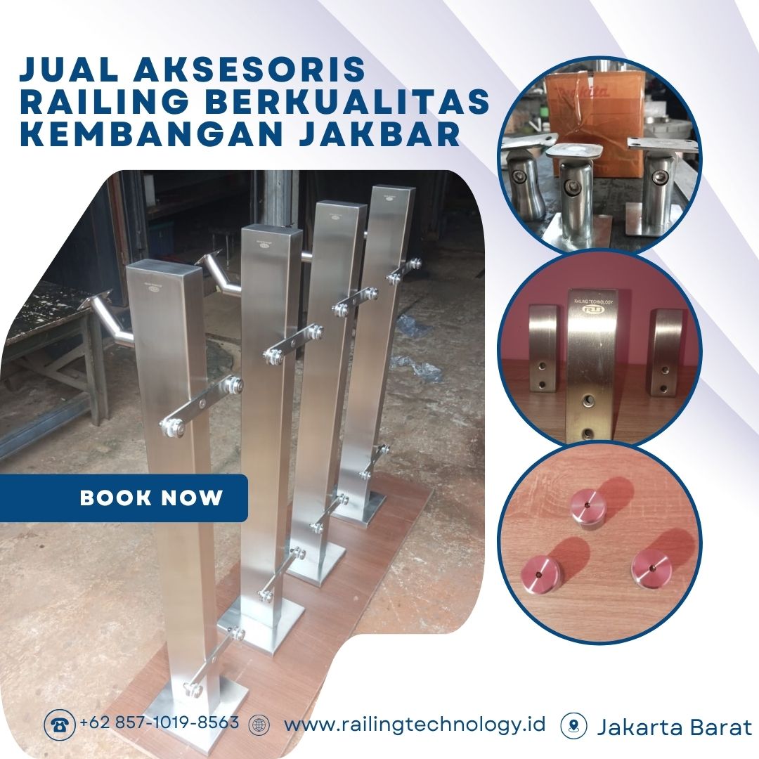 Jual Aksesoris Railing Berkualitas Kembangan JakBar
