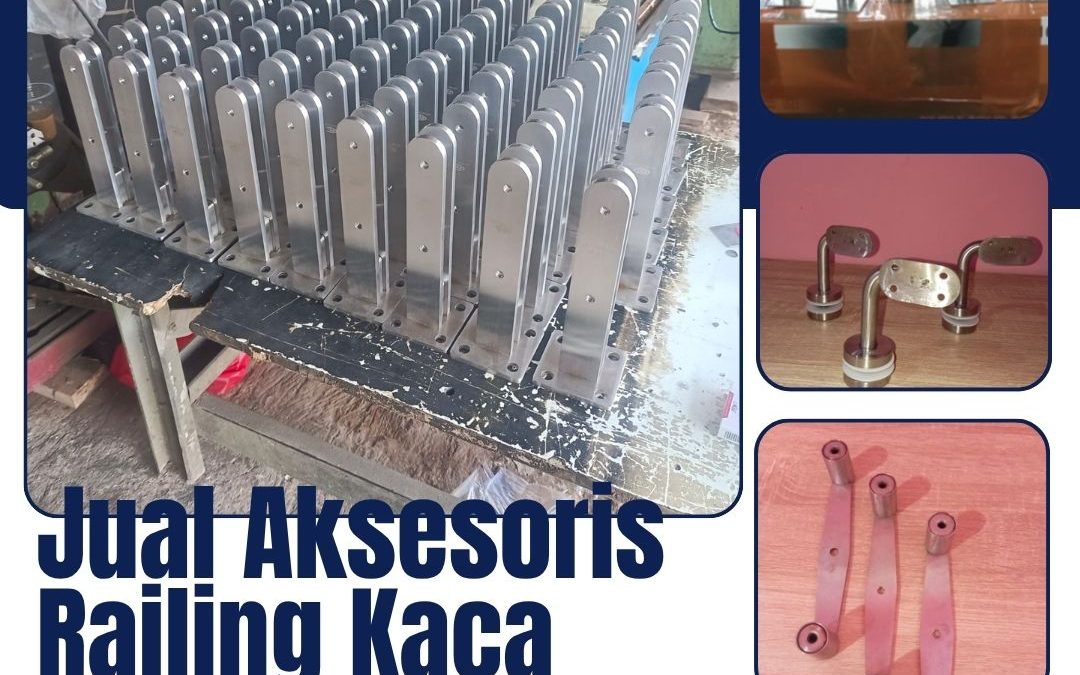 Jual Aksesoris Railing Kaca Jelambar JakBar