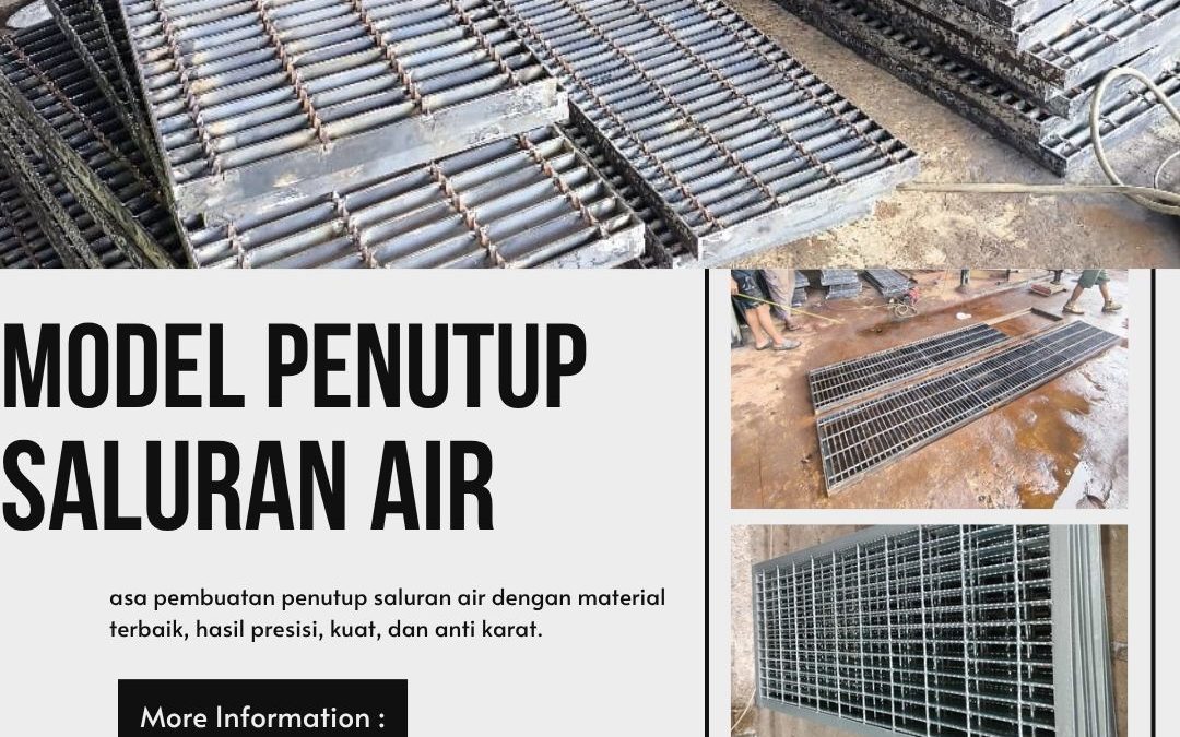 Model Penutup Saluran Air Cengkareng JakBar