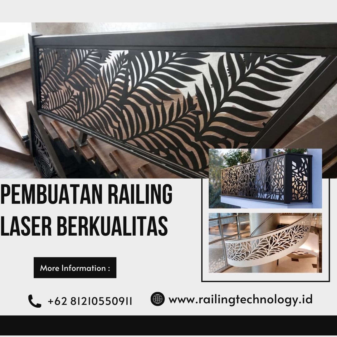 Pembuatan Railing Laser Berkualitas Cengkareng JakBar