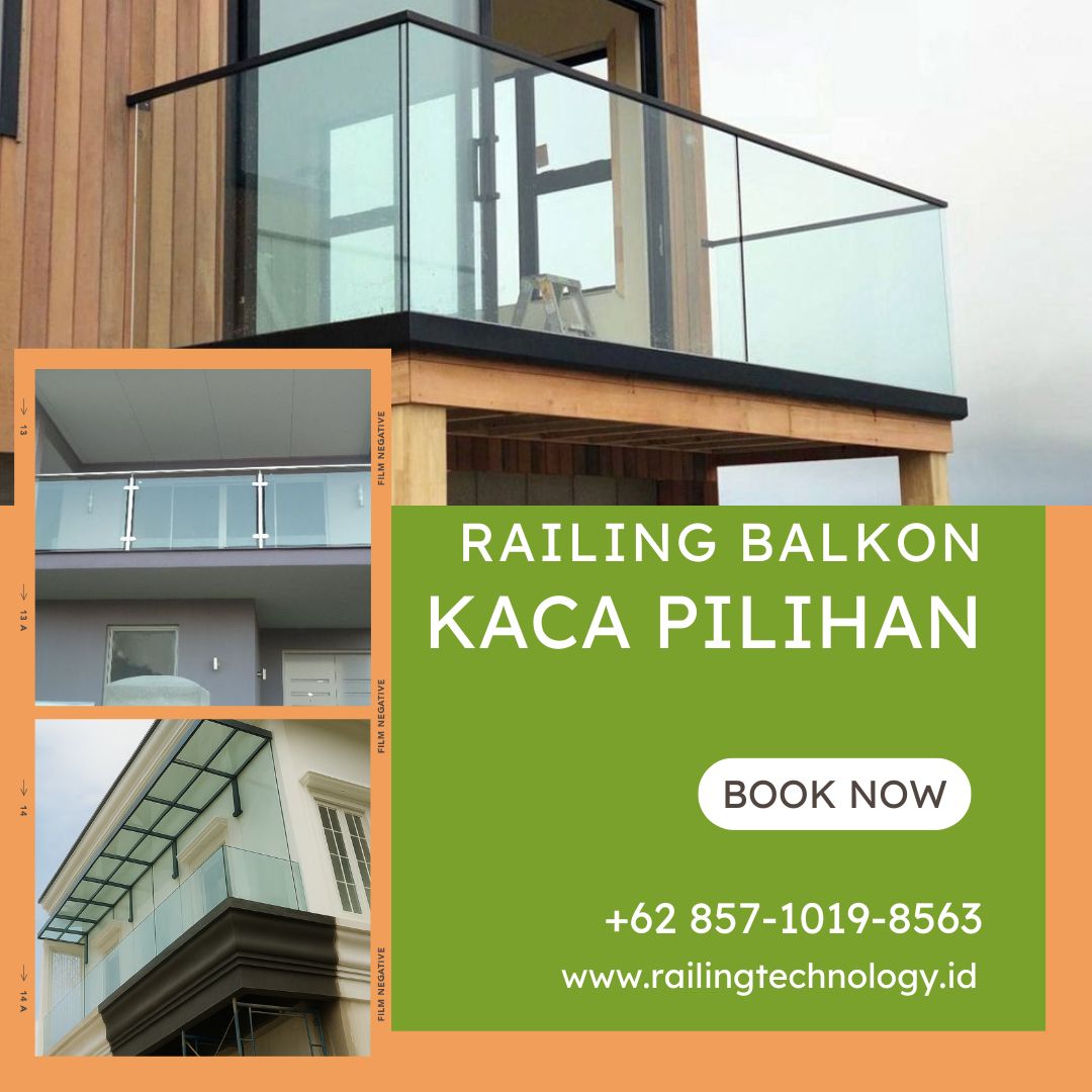 Railing Balkon Kaca Pilihan Kapuk JakBar