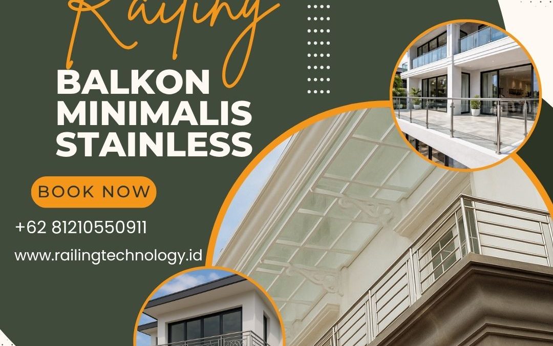 Railing Balkon Minimalis Stainless Tambora JakBar