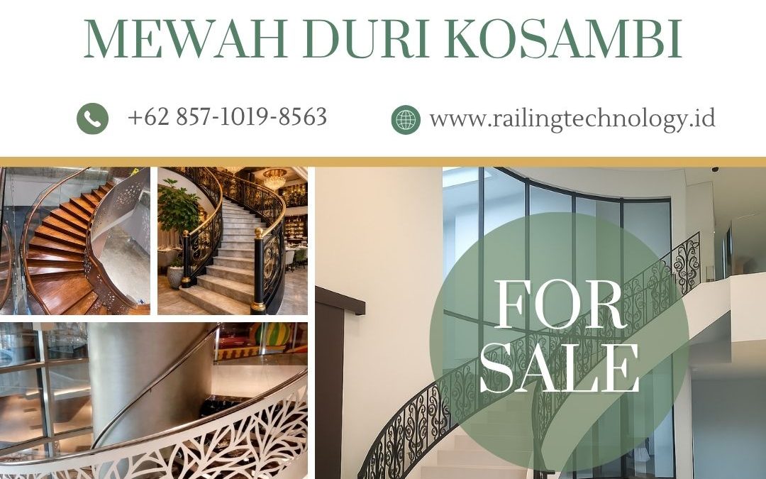 Railing Custom Tangga Mewah Duri Kosambi